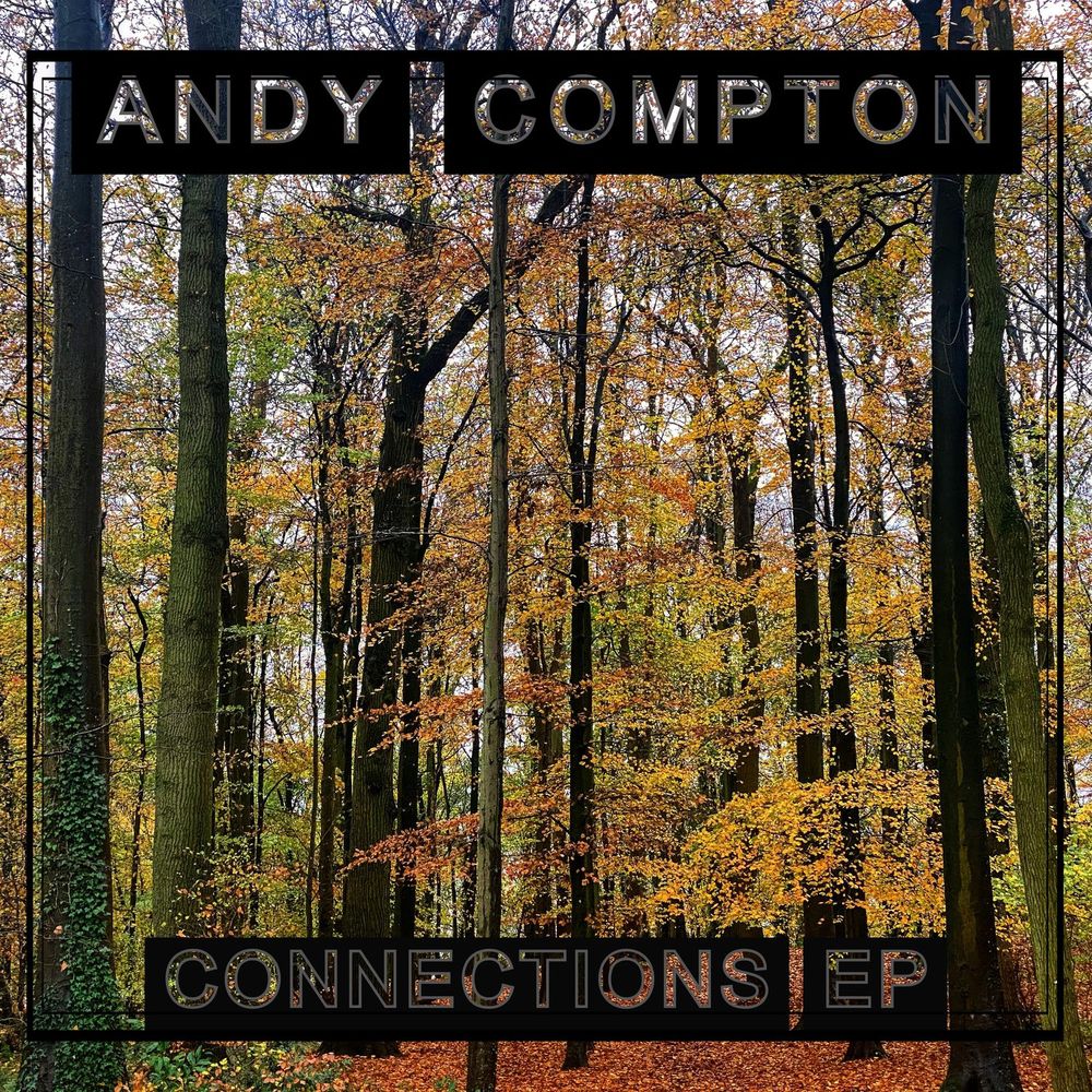 Andy Compton - Connections [DIGI-PENG111]